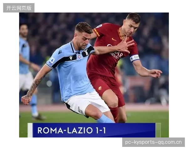 罗马3-1取胜登顶榜首！红狼豪取三连胜，激情燃爆意甲战火